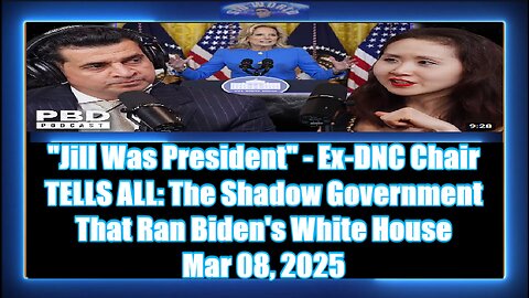 Jill Was President - Ex-DNC Chair TELLS ALL The Shadow Government That Ran Biden's White House