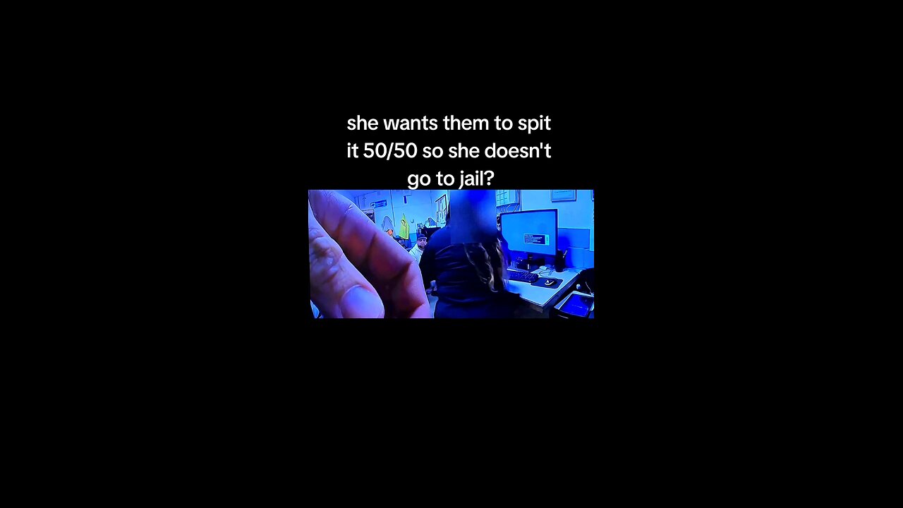 she's going to jail anyway?
