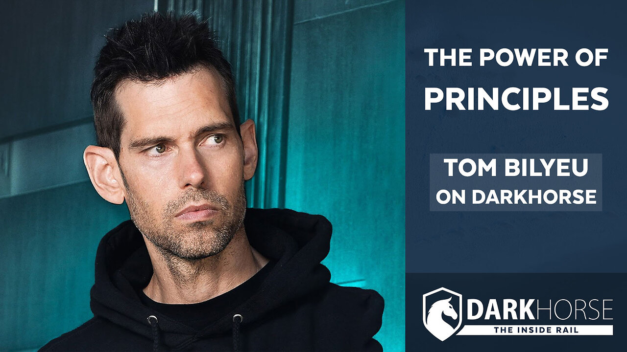 The Power of Principles: Tom Bilyeu on DarkHorse