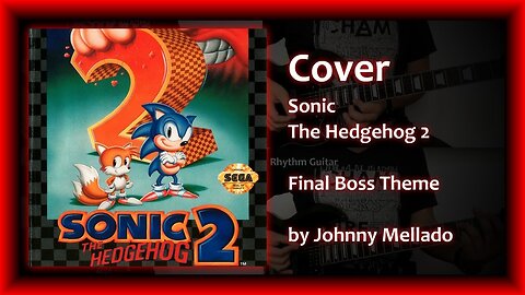 Sonic The Hedgehog 2 - Final Boss Theme (Metal Cover) | Johnny Mellado