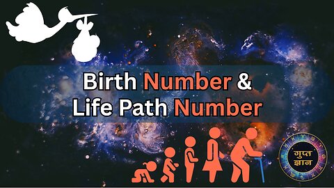 Birth Number & Life Path Number Explained | Gupt Gyaan