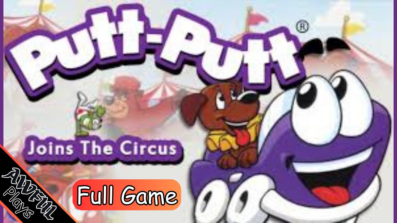 Putt-Putt Joins the Circus [Full Game]