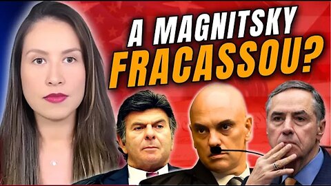 🚨 JUÍZA LUDMILA: SERÁ QUE A LEI MAGNITSKY FRACASSOU CONTRA MORAES?