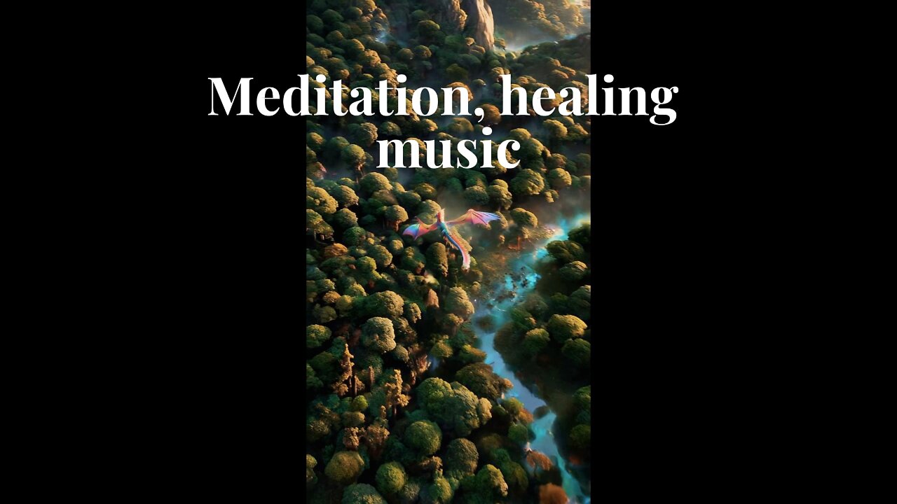 Meditation, healing music