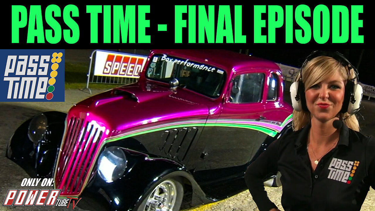PASS TIME - Final Episode!