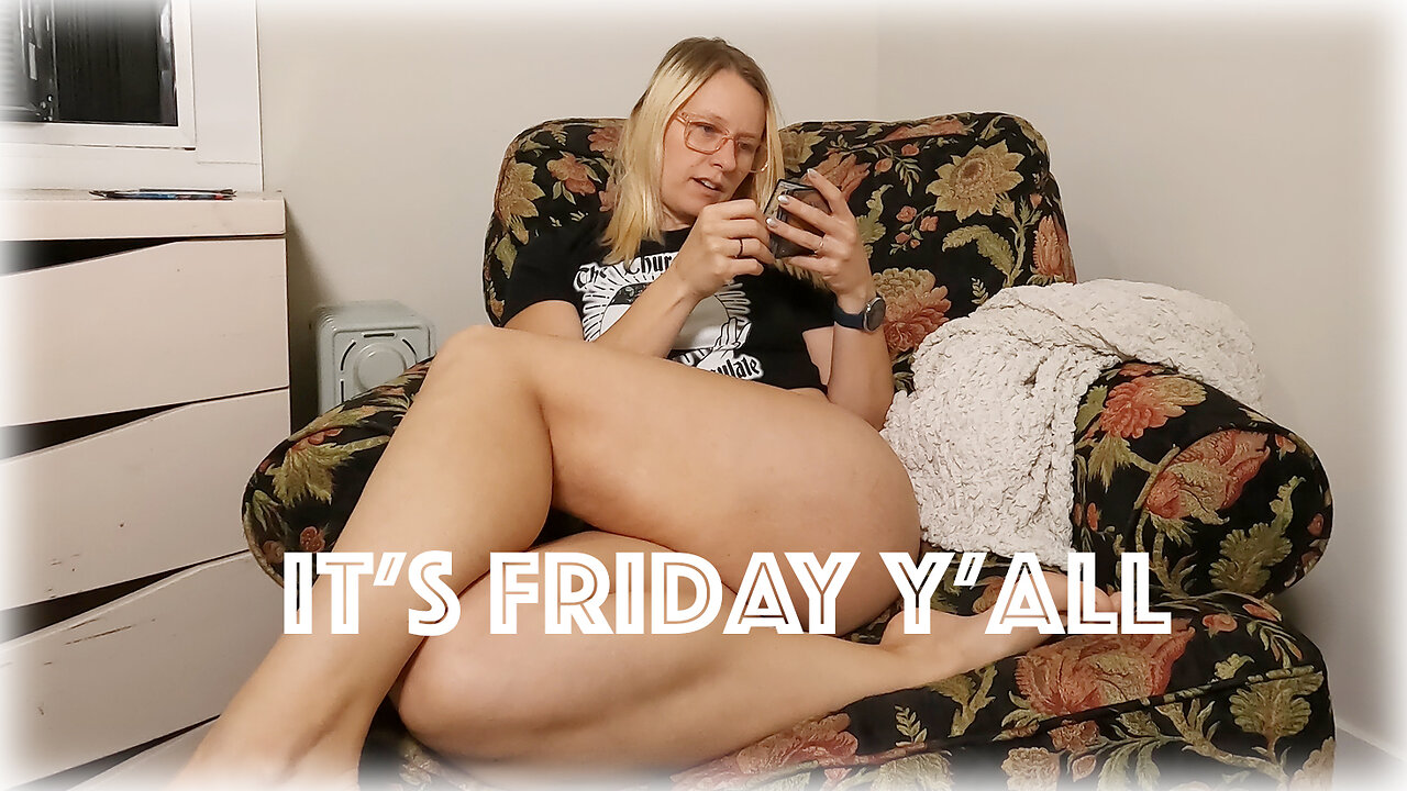 It's Friday!
