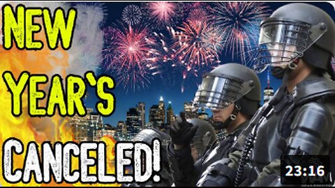 BREAKING: NEW YEAR'S CANCELED! - Major Cities Ban Celebration As Government Claims Terror Threats!