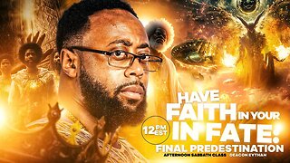 Have Faith In Your Fate: Final Predestination
