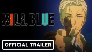 KILL BLUE – Official Teaser Trailer (2026)
