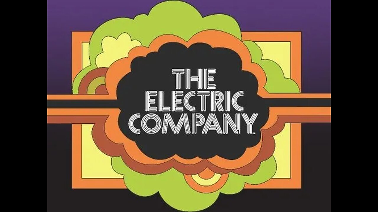 The Electric Company Episode #17