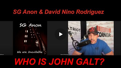 NINO W/ SG Anon "Narrative Warfare & The Shadow Wars" WHO IS John Galt?