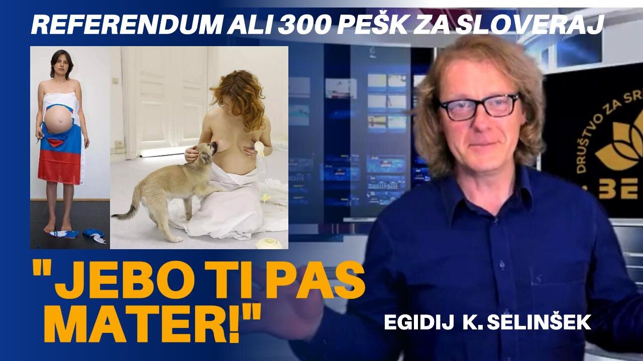 "JEBO TI PAS MATER" - Žalitev seh slovenskih žensk in mater - 300 pešk ali SloveRaj