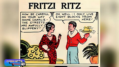 Be careful on your way home Charlie, Fritzi Ritz By Ernie Bushmiller comic strip funny