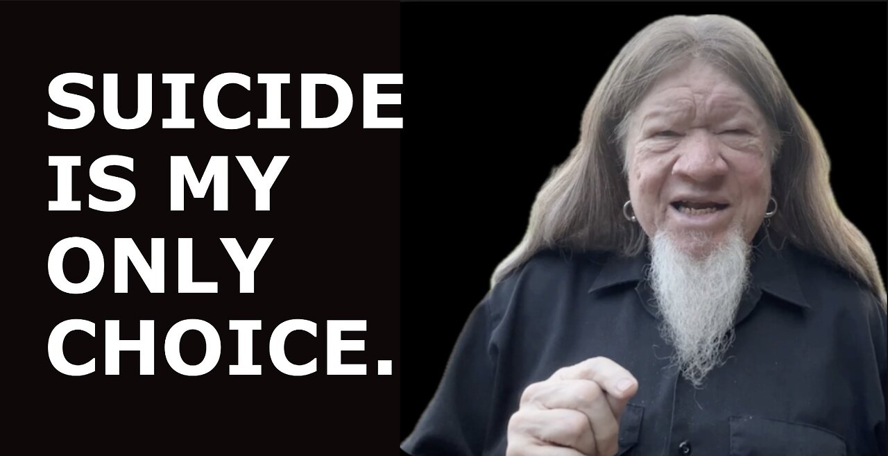 SUICIDE IS MY ONLY CHOICE