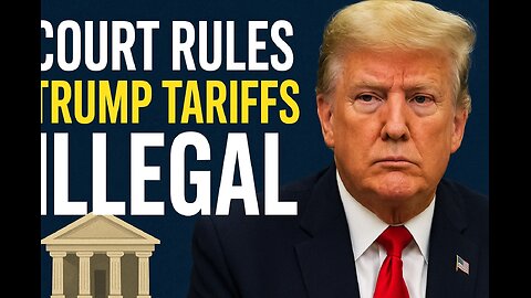 Legal Blow to Trump's Tariffs.