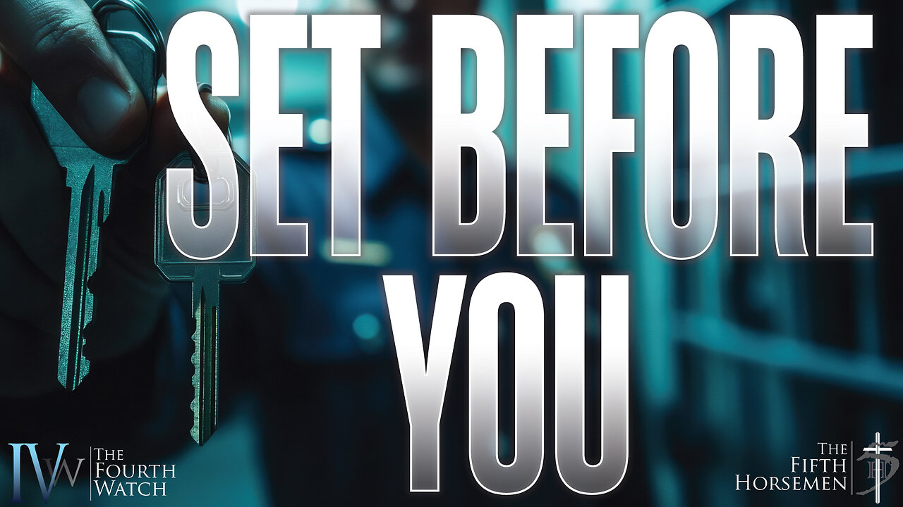 SET BEFORE YOU - When God gives you the keys you keep asking Him to open doors with