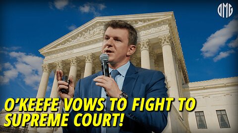 O’Keefe Calls AP Reporter, Breaks Down Lawsuit, Vows First Amendment Fight to Supreme Court