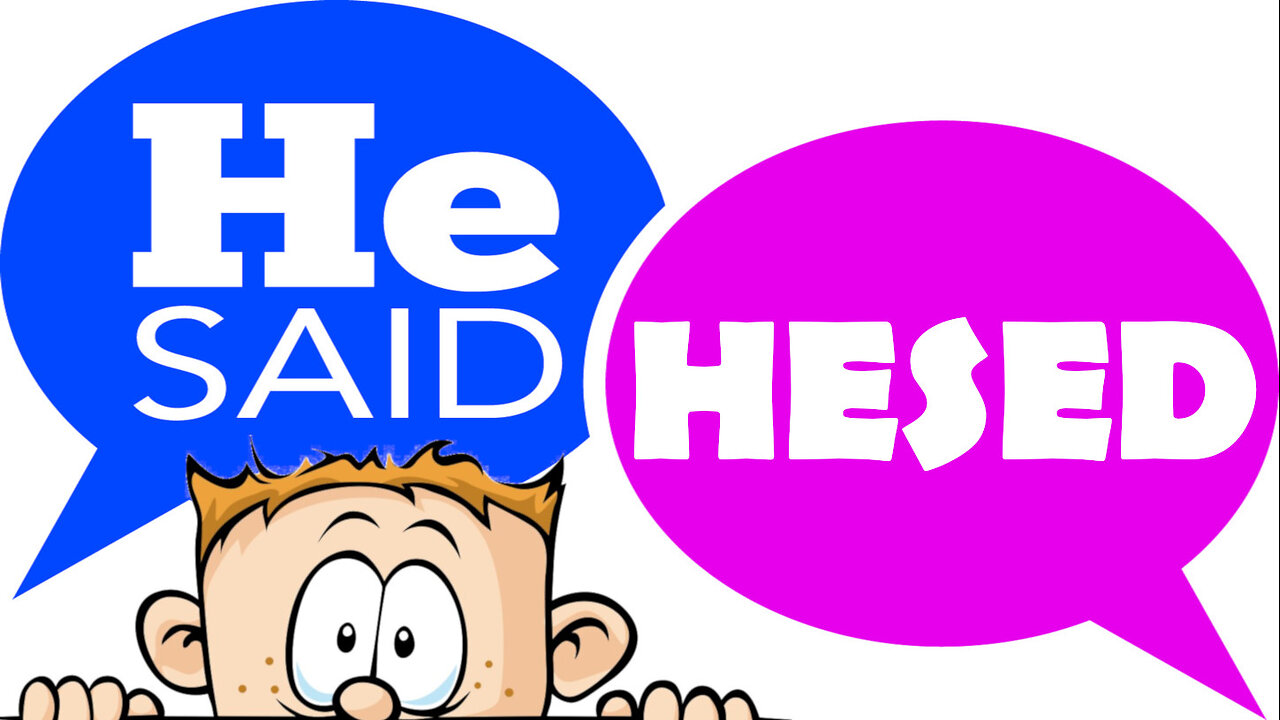 HE SAID HESED MAY 18 2025 *Full Service*