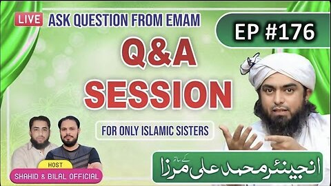 176-Live Q & A Session With Engineer Muhammad Ali Mirza (23-May-2025)
