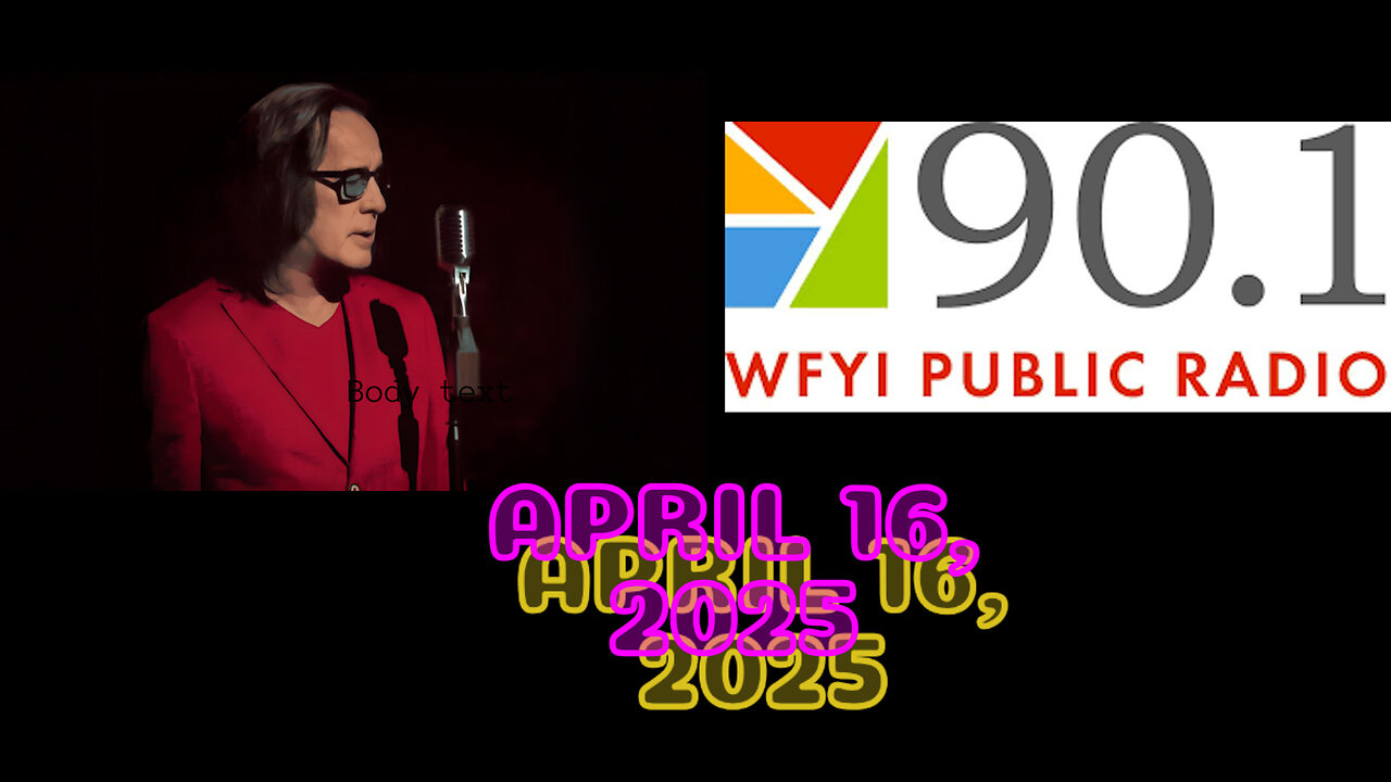 April 16, 2025 - Indianapolis NPR Affiliate Previews Burt Bacharach Tribute with Todd Rundgren