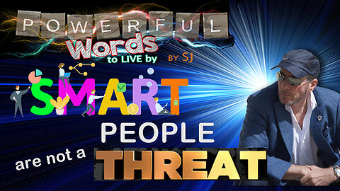 SMART PEOPLE ARE NOT A THREAT