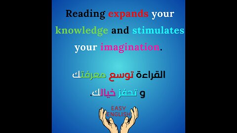 READING EXPANDS YOUR KNOWLEDGE AND STIMULATES YOUR IMAGINATION