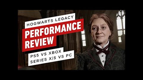 Hogwarts Legacy - PS5 vs Xbox Series X_S vs PC - Performance Review