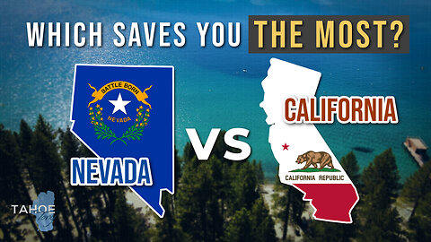 Nevada or California: Which State WINS for Your Wallet?