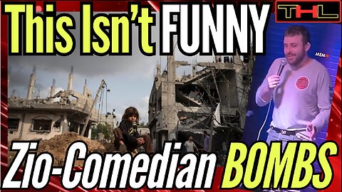Zionist Comedian BOMBS on Stage, because people don't think GENOCIDE is Funny