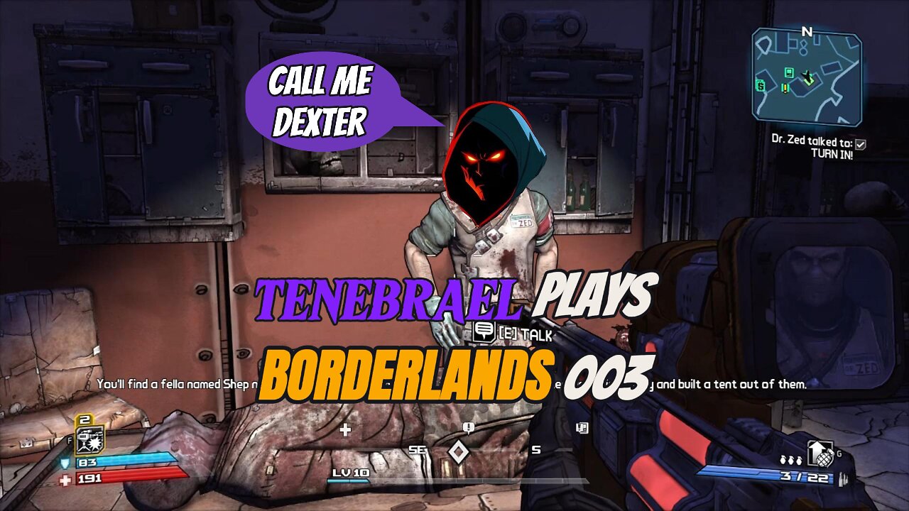 TENEBRAEL plays BORDERLANDS 003 #borderlands #taketwointeractive #action