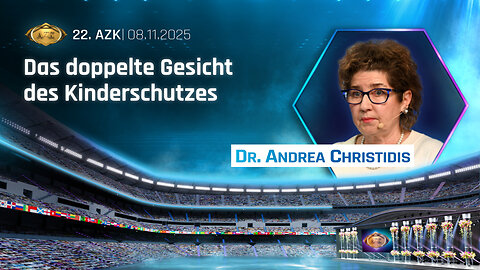 22. AZK: „Das doppelte Gesicht des Kinderschutzes" von Dr. Andrea Christidis