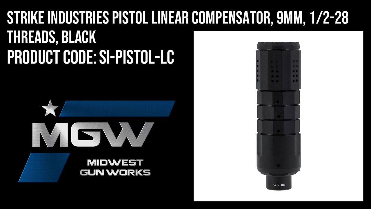 Strike Industries Pistol Linear Compensator, 9mm, 1/2-28 Threads, Black - SI-PISTOL-LC