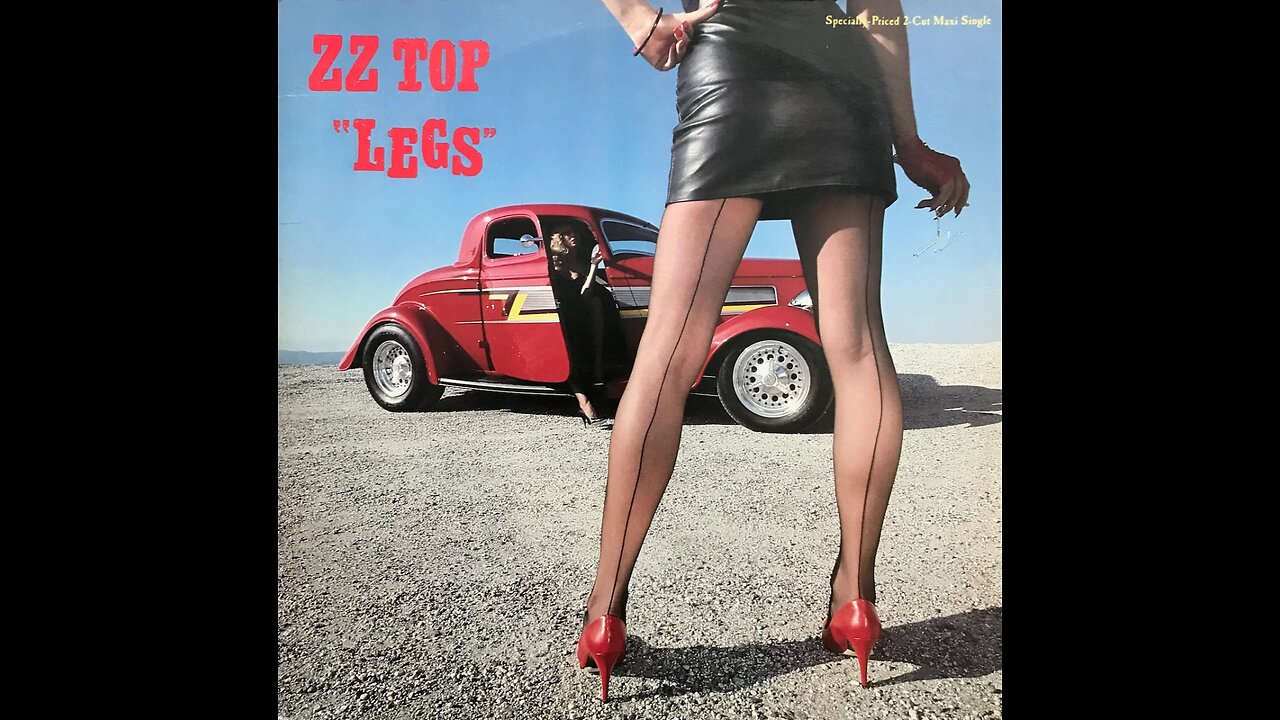 Legs ~ ZZ Top