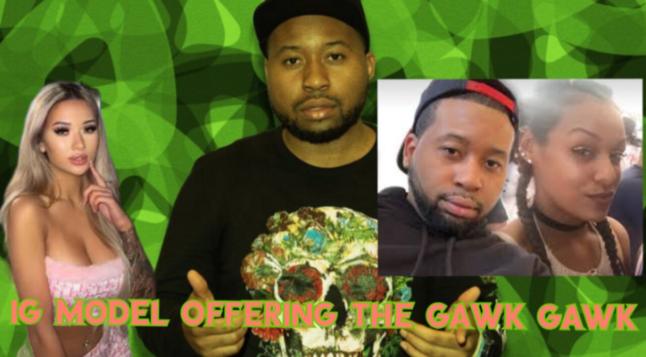 Ig model offers DJ Akademiks gawk gawk for chris brown tickets