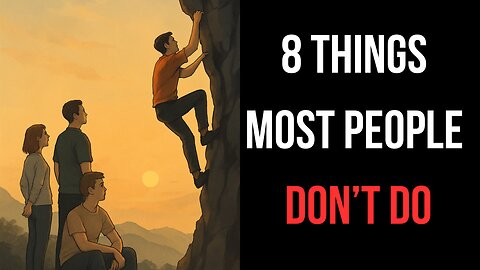 8 Uncommon Ways to Become Better Than Others