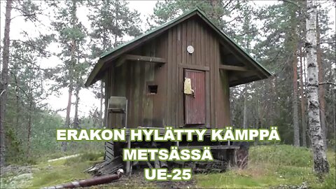 Erakon hylätty kämppä UE-25