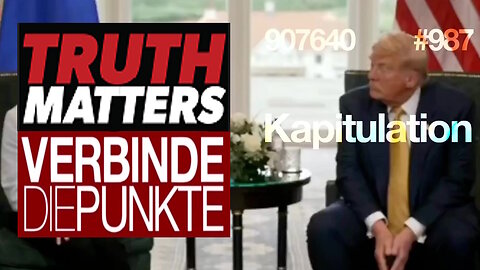 29.7.25🧠🇪🇺Verbinde die Punkte-987-🇪🇺🇩🇪🇦🇹🇨🇭😉🧠👉KAPITULATION👈