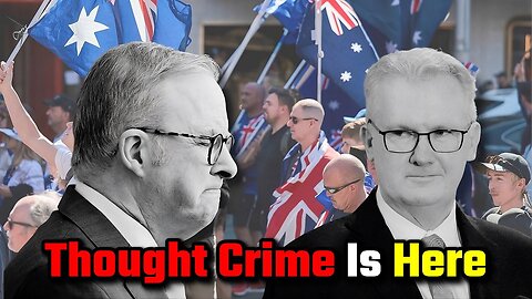 Australia’s New “Thought Crime” Laws: A Complete Breakdown