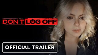 Don't Log Off - Official Trailer (2025) Ariel Winter, Brielle Barbusca, Luke Benward