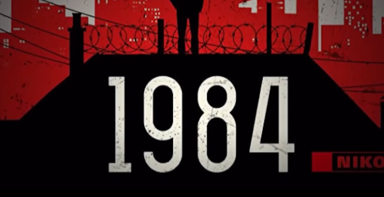 1984 Tried To Warn You