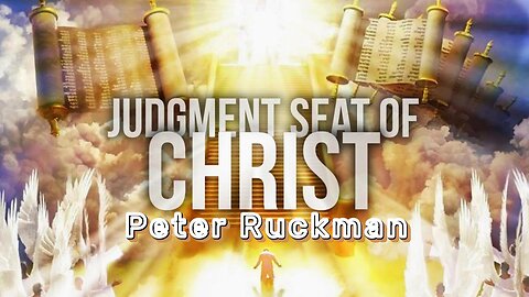 The Judgement Seat of Christ Peter Ruckman