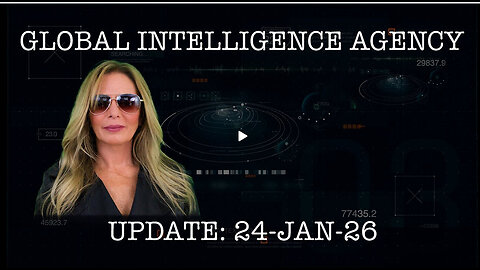 GLOBAL INTELLIGENCE AGENCY REPORT 24–JAN-26 | KIM GOGUEN