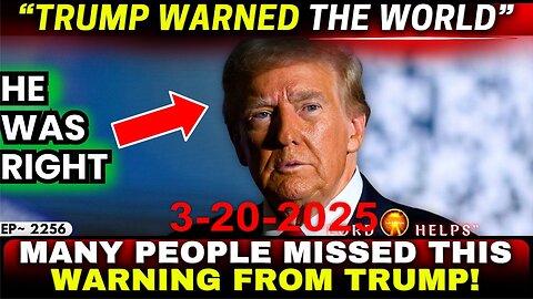 ALERT- "TRUMP PREDICTED THIS BEFORE..." - Bible Prophetic Word Today! - 3/20/2025