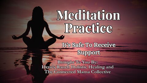 It's Safe To Receive Support, Ep 35 #guidedmeditation #quantum