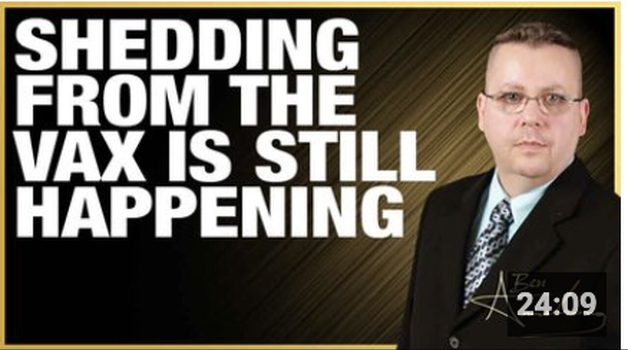 "Ongoing Vaccine Shedding and Continuation of Excess Deaths"