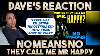 Dave's Reaction: NoMeansNo — Why Do They Call Me Mr Happy