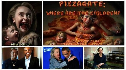 'PIZZAGATE: WHERE ARE THE CHILDREN?' 5/30/2025