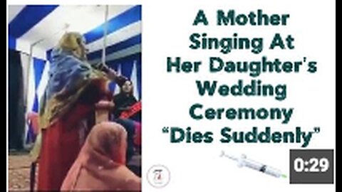 "Sudden Death of Mother Singing at Daughter's Wedding Ceremony"
