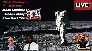 Moon Landing or Moon Faking feat. Bart Sibrel