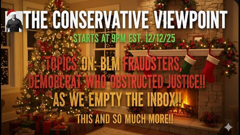 LIVE TONIGHT AT 9PM EST. ON THE CONSERVATIVE VIEWPIONT: IT'S TIME TO EMPTY THE INBOX